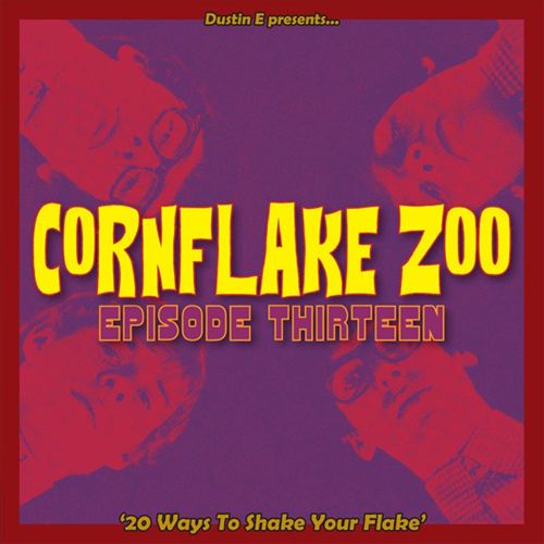 Corkflake Zoo Episode Thirteen cover art