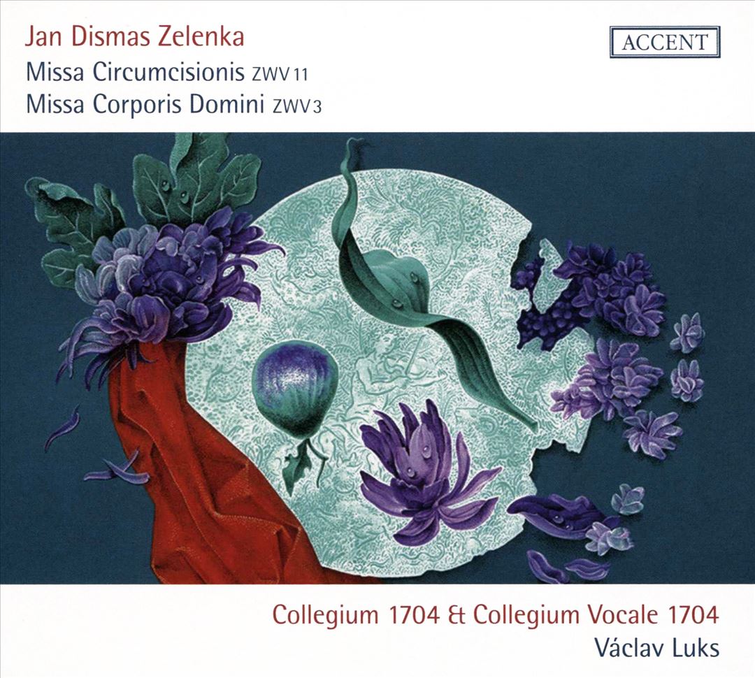 Jan Dismas Zelenka: Missa Circumcisionis, ZWV 11; Missa Corporis Comini, ZWV3 cover art