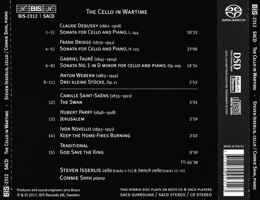 Cello in Wartime: Debussy, Bridge, Fauré, Webern and pieces played on a Trench Cello cover art