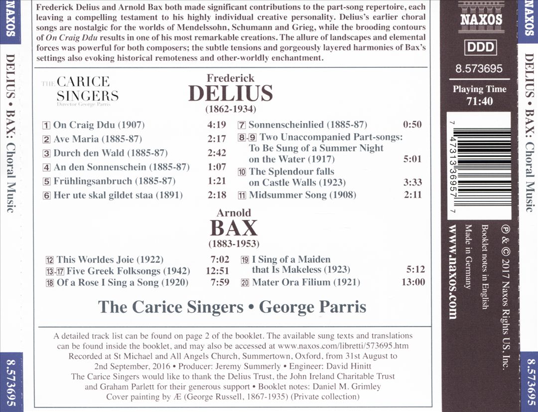 Frederick Delius, Arnold Bax: Choral Music – The Carice Singers ...
