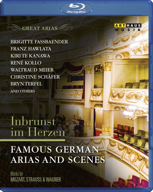 Great Arias: Inbrunst im Herzen - Famous German Arias and Scenes [Video] cover art