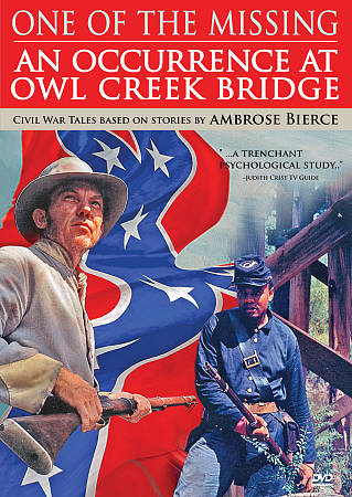 Ambrose Bierce Double Feature: One of the Missing/An Occurrence at Owl Creek Bridge cover art
