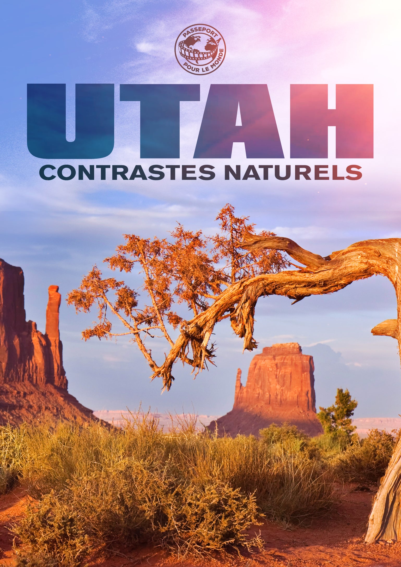 Passeport Pour Le Monde: Utah - Contrastes Naturels cover art