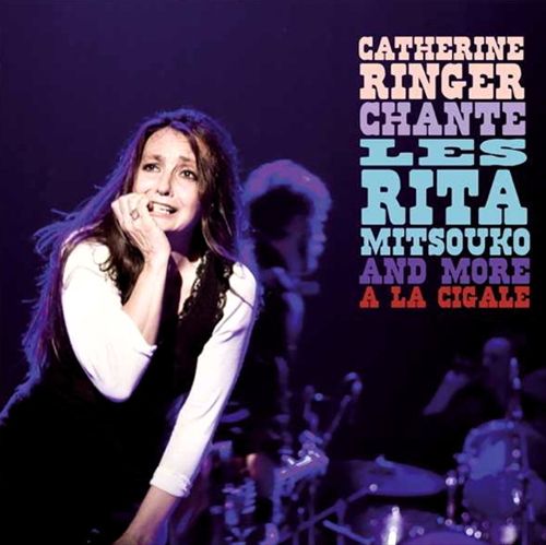 Chante Les Rita Mitsouko and More à La Cigale [LP] cover art