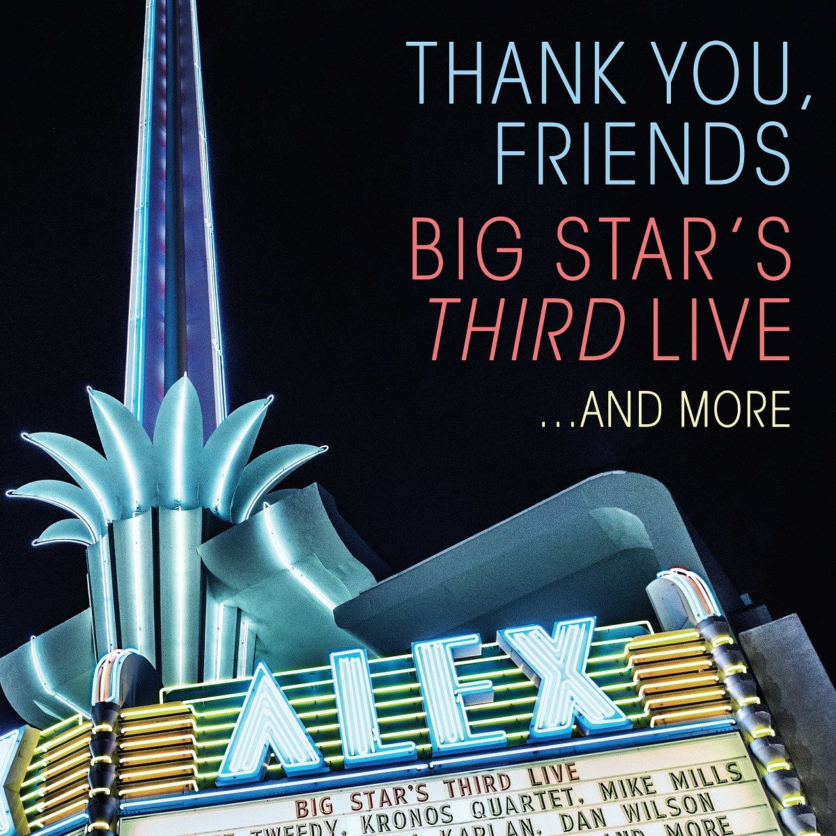 Thank You, Friends: Big Star's Third Live... And More [CD/DVD] cover art
