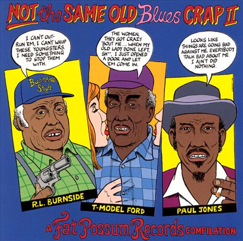 Not the Same Old Blues Crap, Vol. 2 cover art