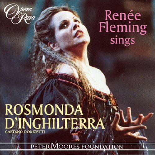 Renée Fleming sings Rosmonda d'Inghilterra cover art