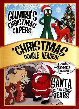 Gumby's Christmas Capers/Santa and the Three Bears cover art