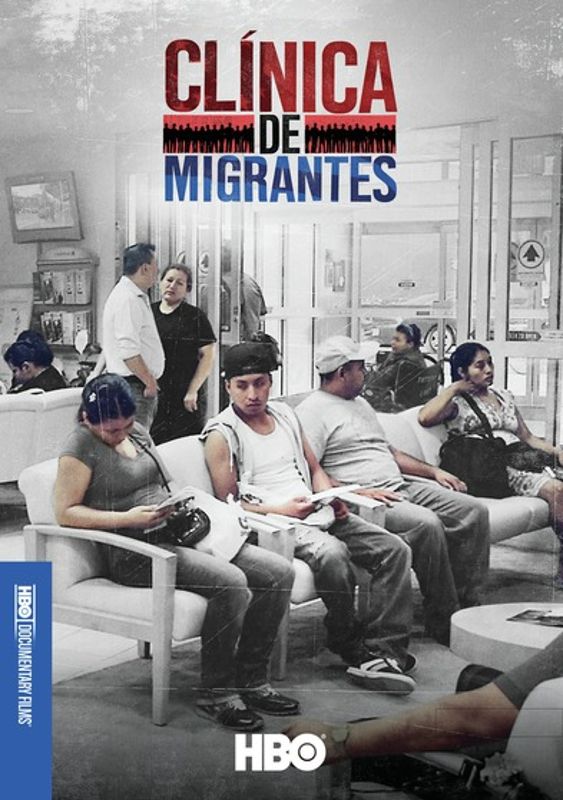 Clínica de Migrantes: Life, Liberty, and the Pursuit of Happiness cover art