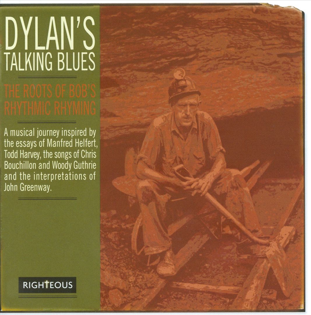 Dylan's Talking Blues-The Roots Of Bob's Rhythmic Rhyming cover art