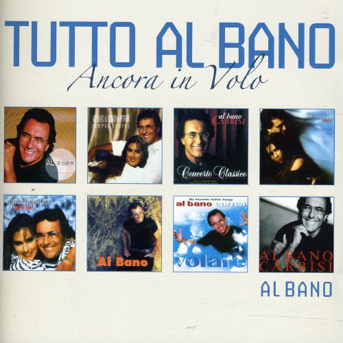 Tutto al Bano: Ancora in Volo [33 Track] cover art