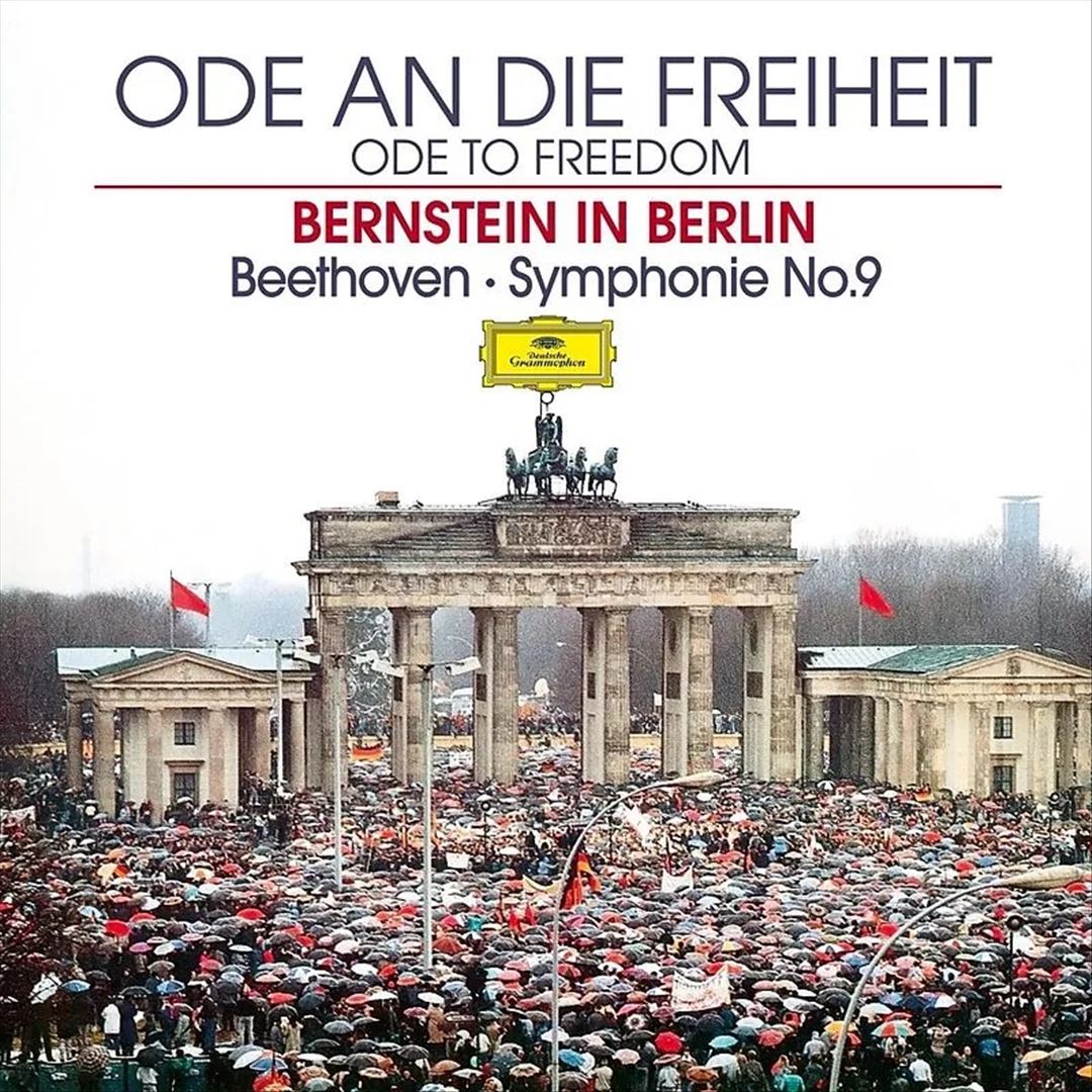 Ode an die Freiheit: Bernstein in Berlin - Beethoven Symphony No. 9 [includes DVD] cover art