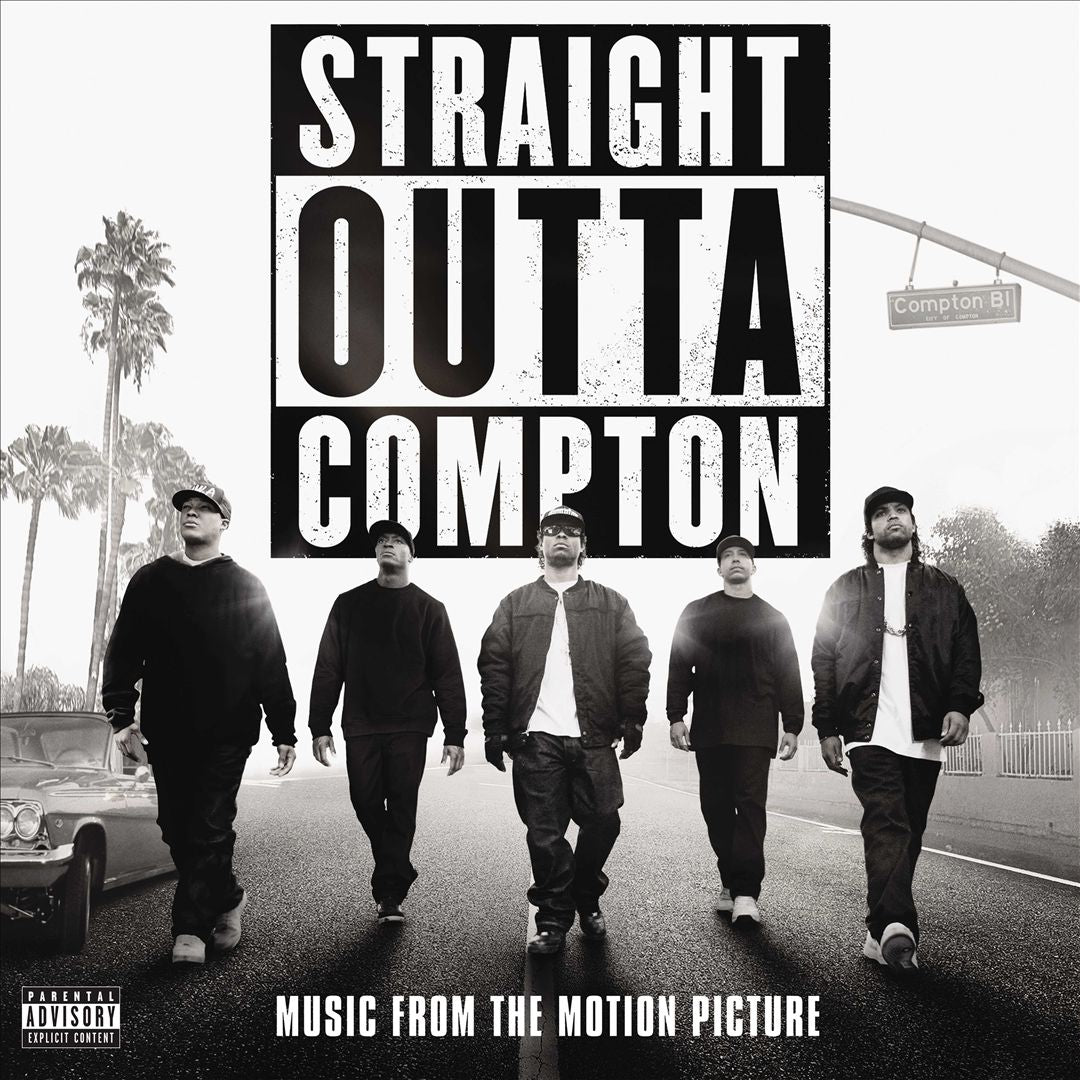 Straight Outta Compton [Music from the Motion Picture] cover art