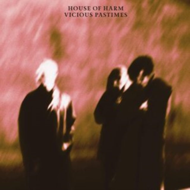 House Of Harm-Vicious Pastimes cover art
