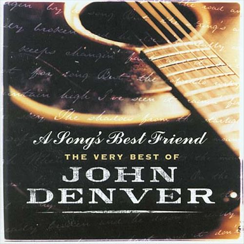 Song's Best Friend: The Very Best of John Denver cover art