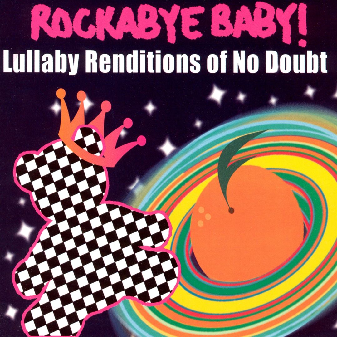 Rockabye Baby: Lullaby Renditions Of No Doubt cover art