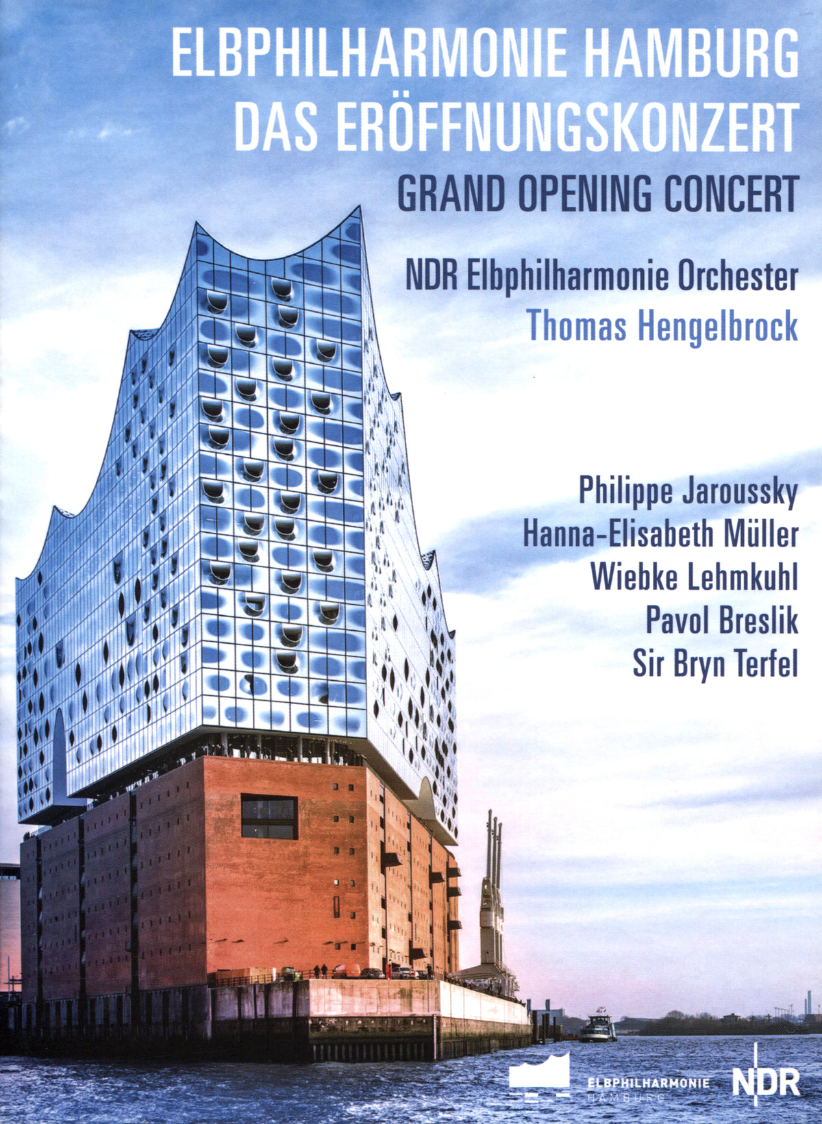 Elbphilharmonie Hamburg - Grand Opening Concert (2 Dvd) cover art