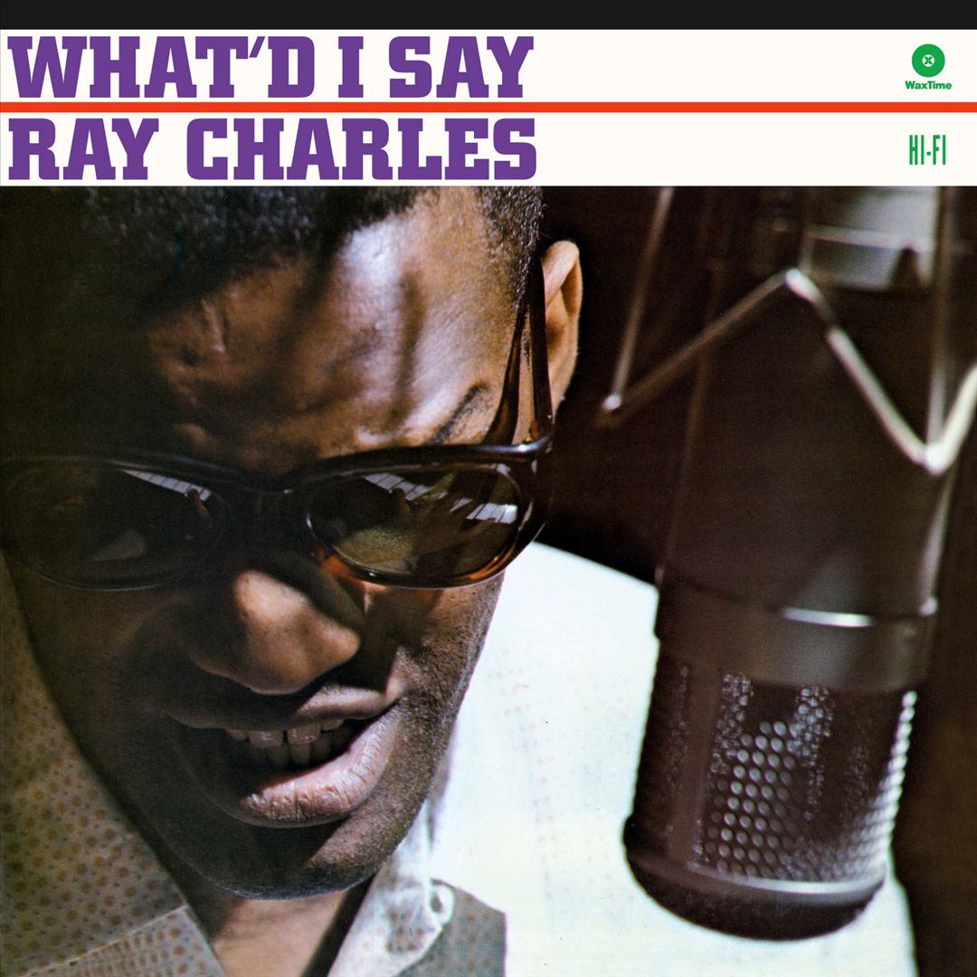 What'd I Say [Bonus Tracks] [180g Vinyl] cover art