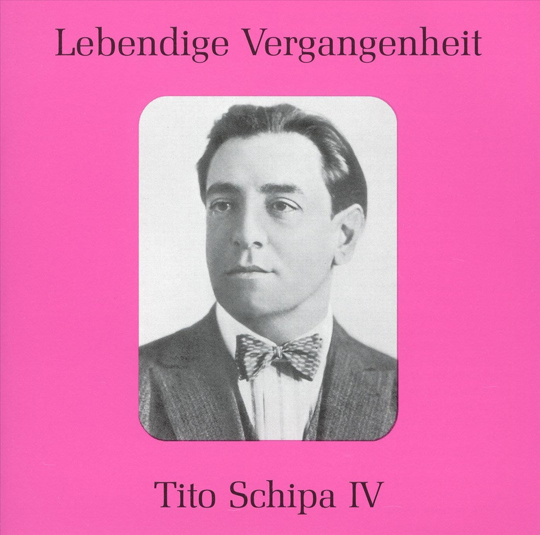 Lebendige Vergangenheit: Tito Schipa, Vol. 4 cover art