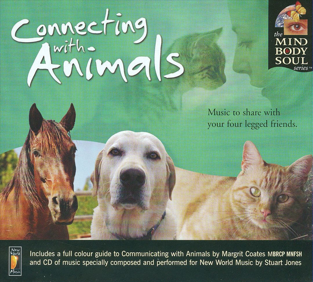 Mind Body and Soul Series: Connecting with Animals cover art