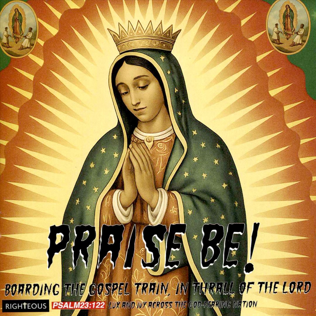 Praise Be! Boarding the Gospel Train, in Thrall of the Lord  cover art