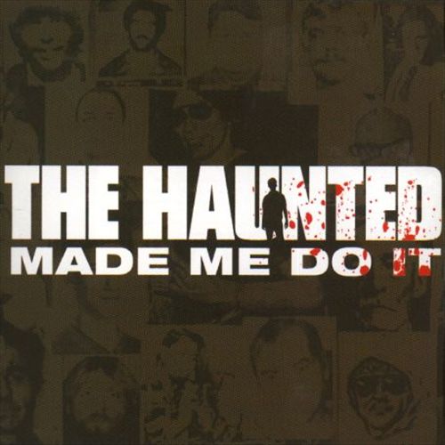 Haunted Made Me Do It cover art
