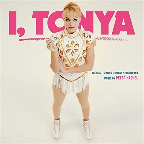 I, Tonya [Original Motion Picture Soundtrack] cover art