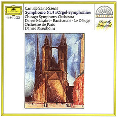 Saint-Saëns: Symphony No. 3 "Organ"; Danse Macabre; Bacchanale; Le Déluge cover art