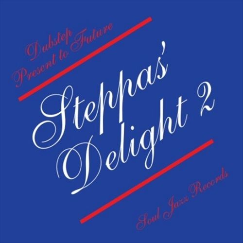 Soul Jazz Records Presents: Steppa's Delight, Vol. 2 cover art