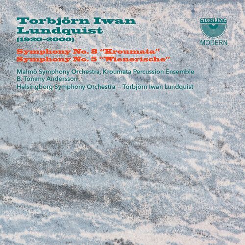 Torbjörn Iwan Lundquist: Symphony No. 8 "Kroumata"; Symphony No. 5 "Wienerische" cover art
