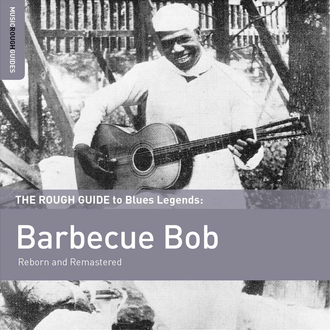 Rough Guide to Blues Legends: Barbecue Bob cover art