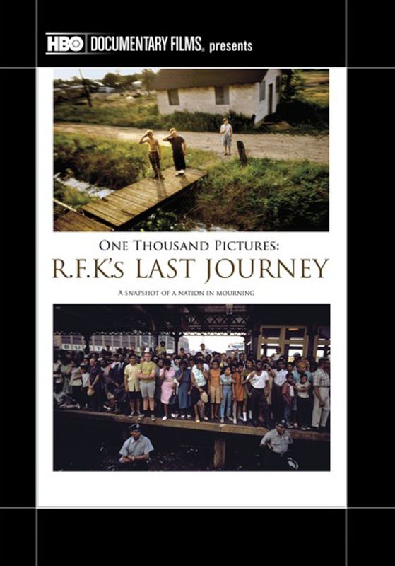 One Thousand Pictures: R.F.K.'s Last Journey cover art
