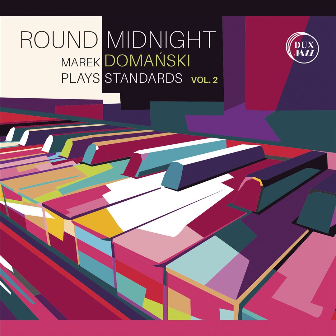 Round Midnight: Domanski plays Jazz Standards, Vol. 2 cover art