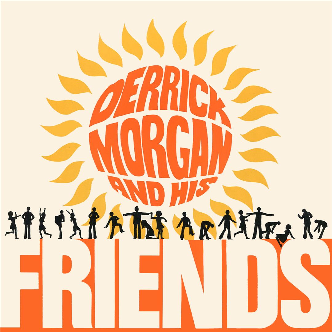 Derrick Morgan and His Friends [Expanded Edition] cover art