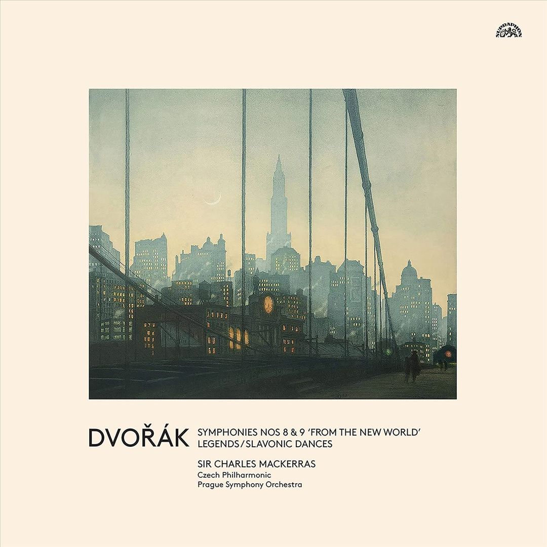 Dvorák: Symphonies Nos. 8 & 9 'From the New World'; Legends; Slavonic Dances cover art