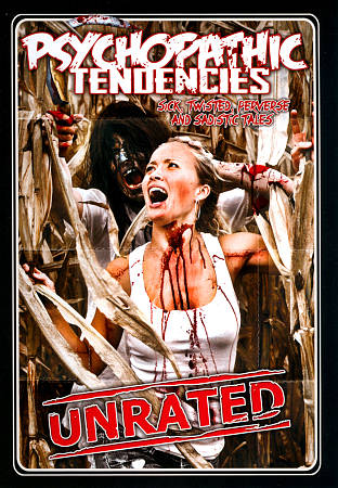 Psychopathic Tendencies: Sick, Twisted, Perverse and Sadistic Tales cover art