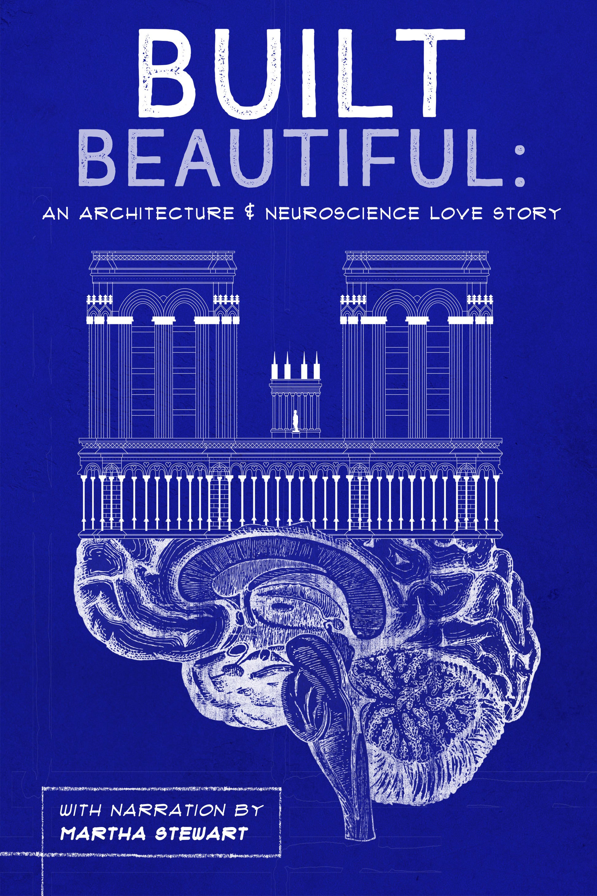 Built Beautiful: An Architecture & Neuroscience Love Story cover art