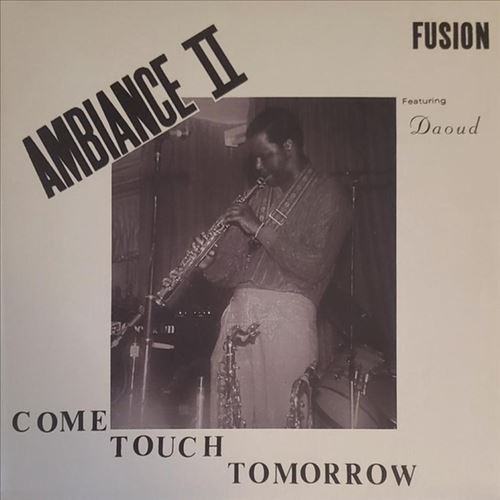 Come Touch Tomorrow cover art