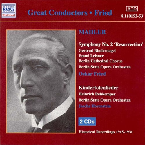 Gustav Mahler: Symphony No. 2 "Resurrection"; Kindertotenlieder cover art