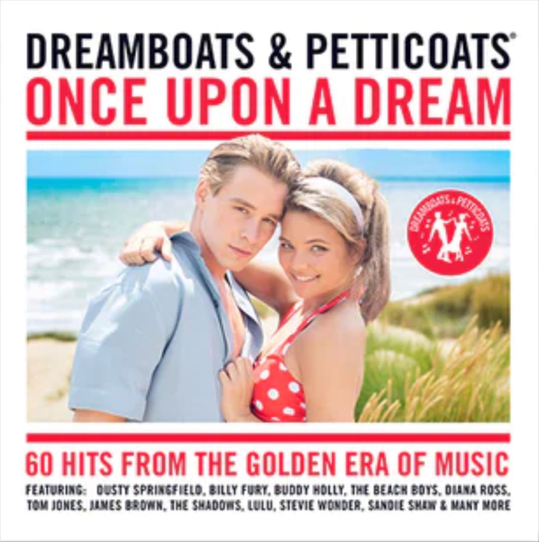 Dreamboats & Petticoats: Once Upon a Dream cover art