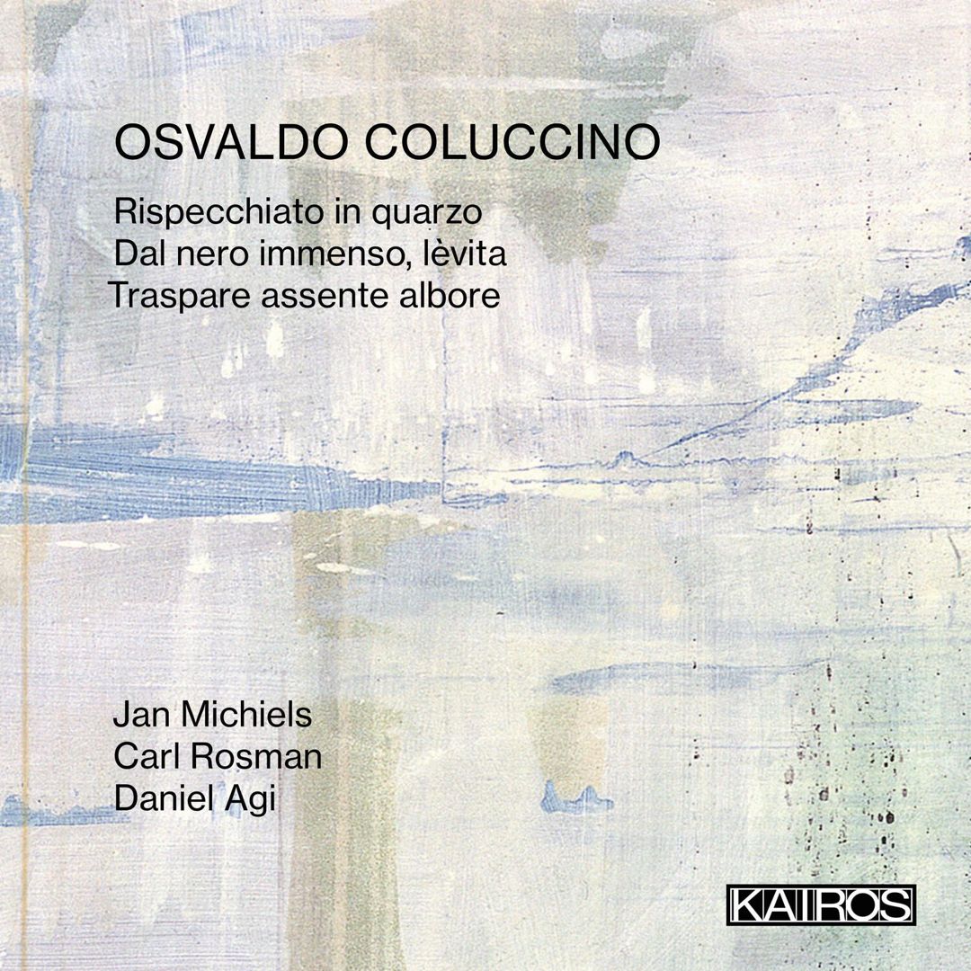 Osvaldo Coluccino: Rispecchiato in quarzo; Dal nero immesno, lèvita; Traspare assente albore cover art