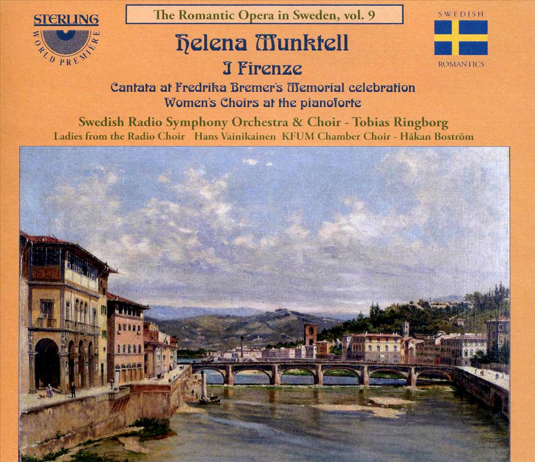 Romantic Opera in Sweden, Vol. 9: J. Firence - Helena Munktell cover art