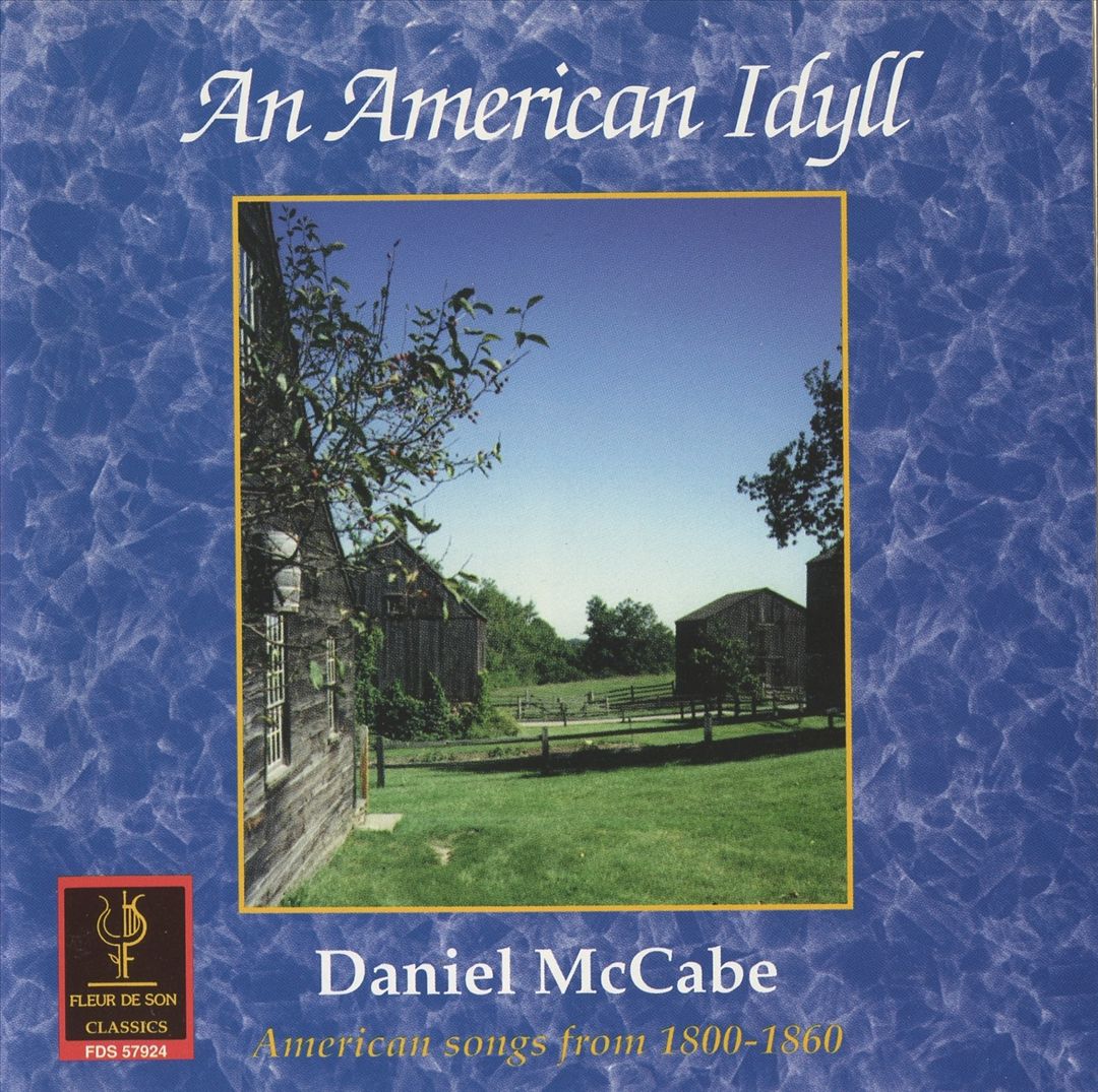 American Idyll: American Songs from 1800-1860 cover art