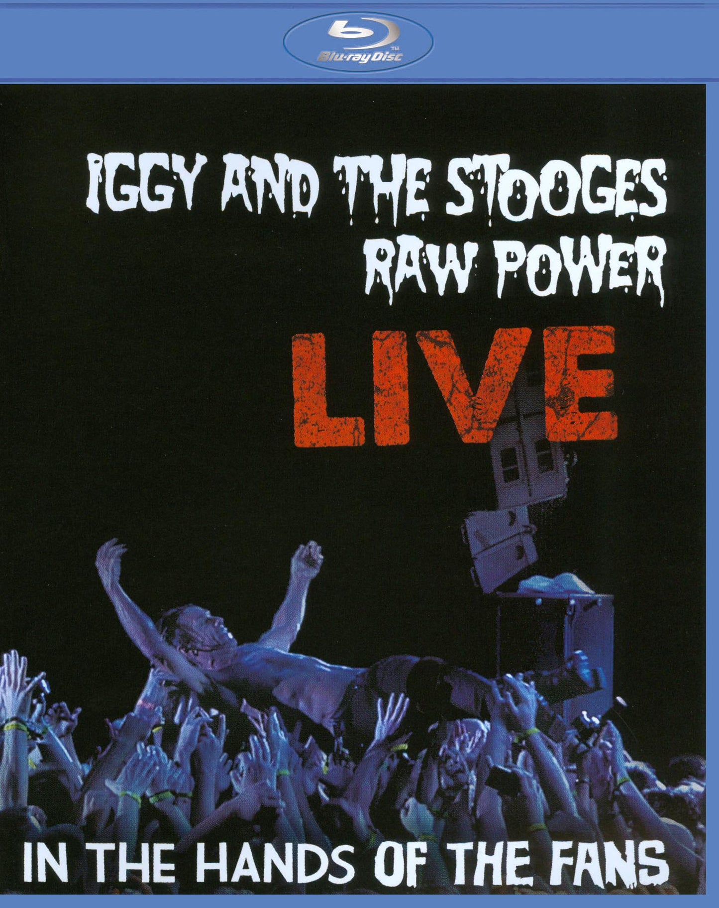 Raw Power Live: In the Hands of the Fans [Video/DVD] cover art