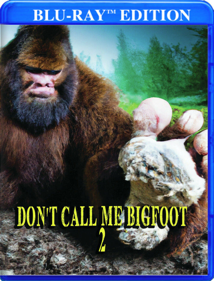 Don't Call Me Bigfoot 2 [Blu-ray] cover art