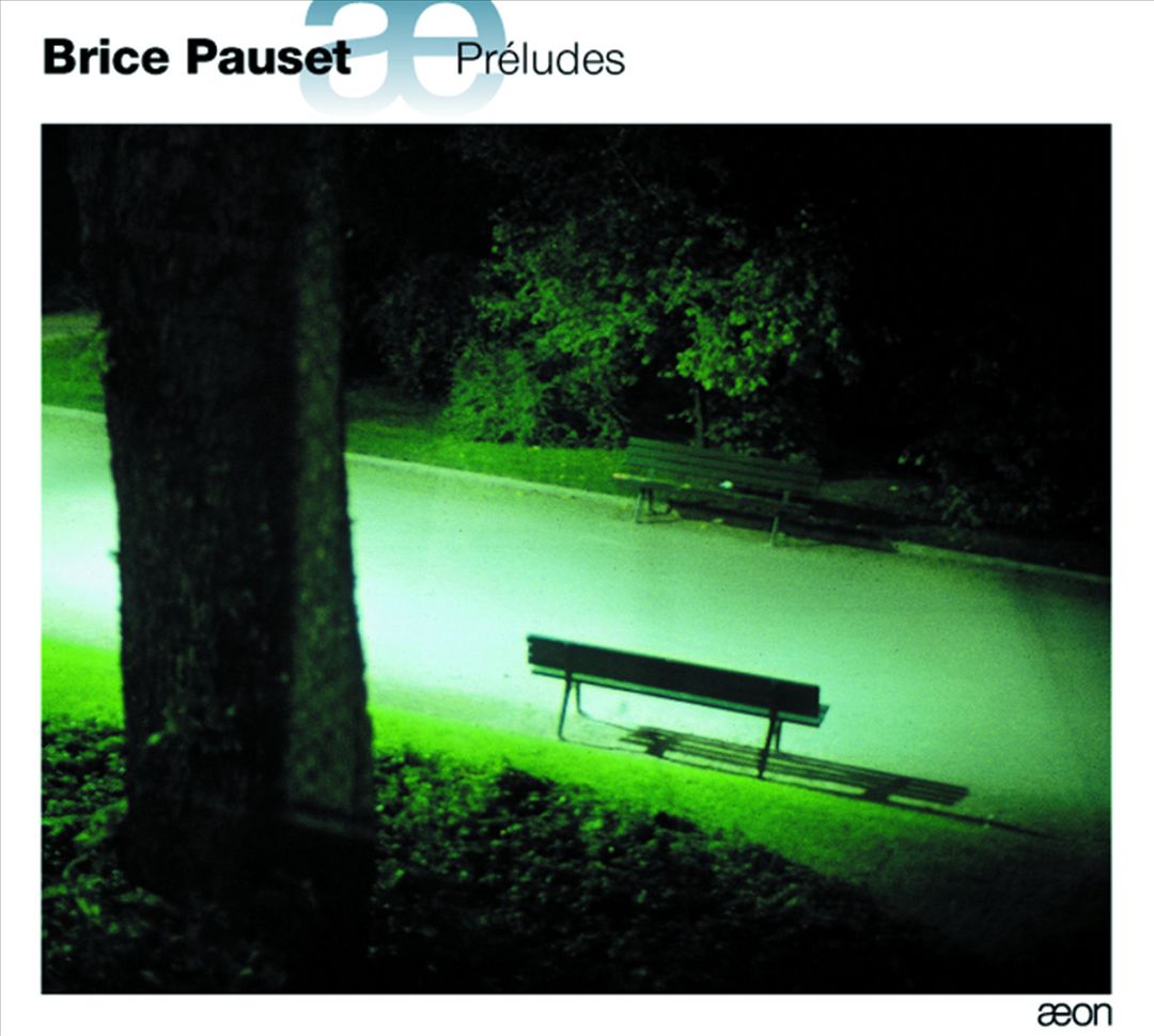 Brice Pauset: Préludes cover art