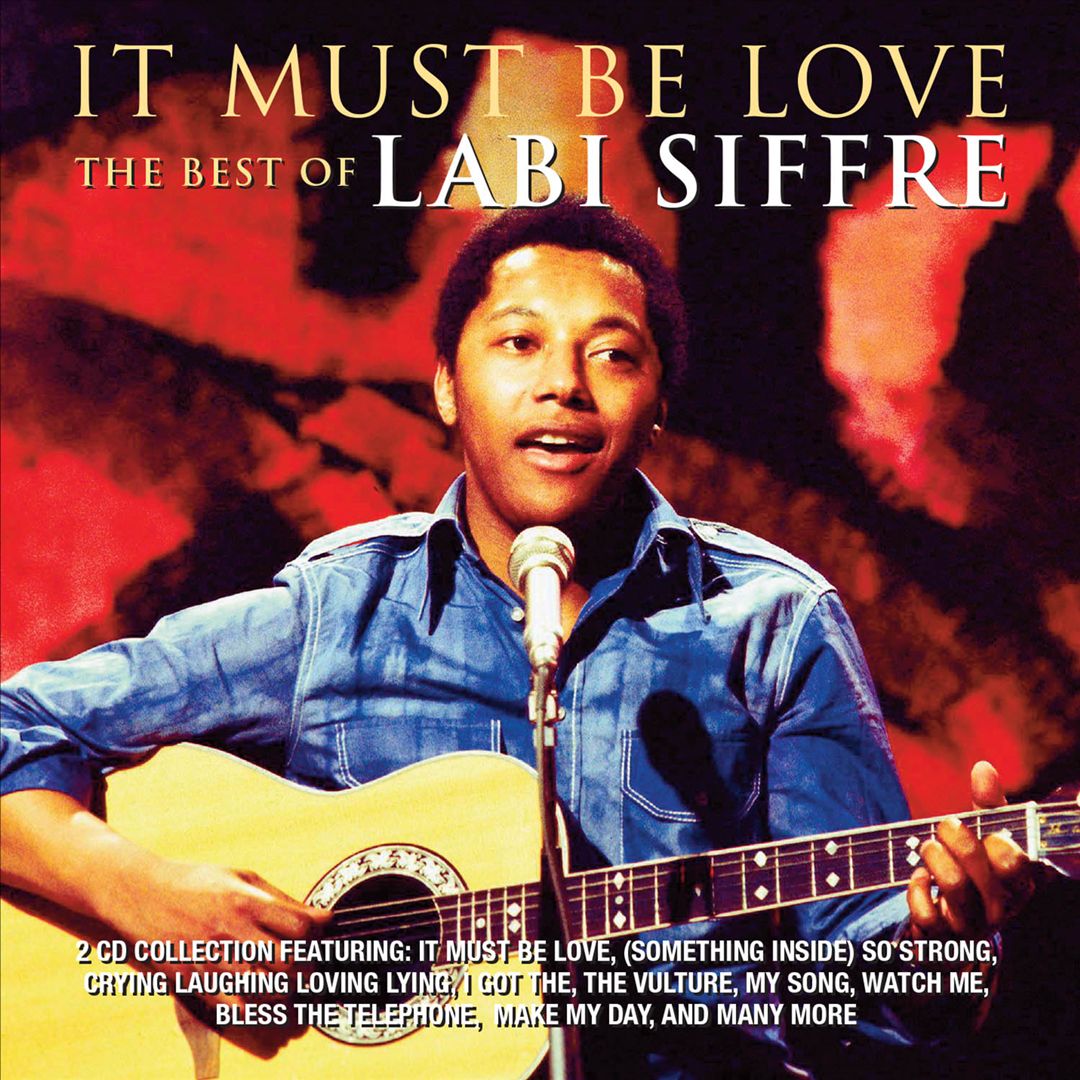 It Must Be Love: The Best of Labi Siffre cover art