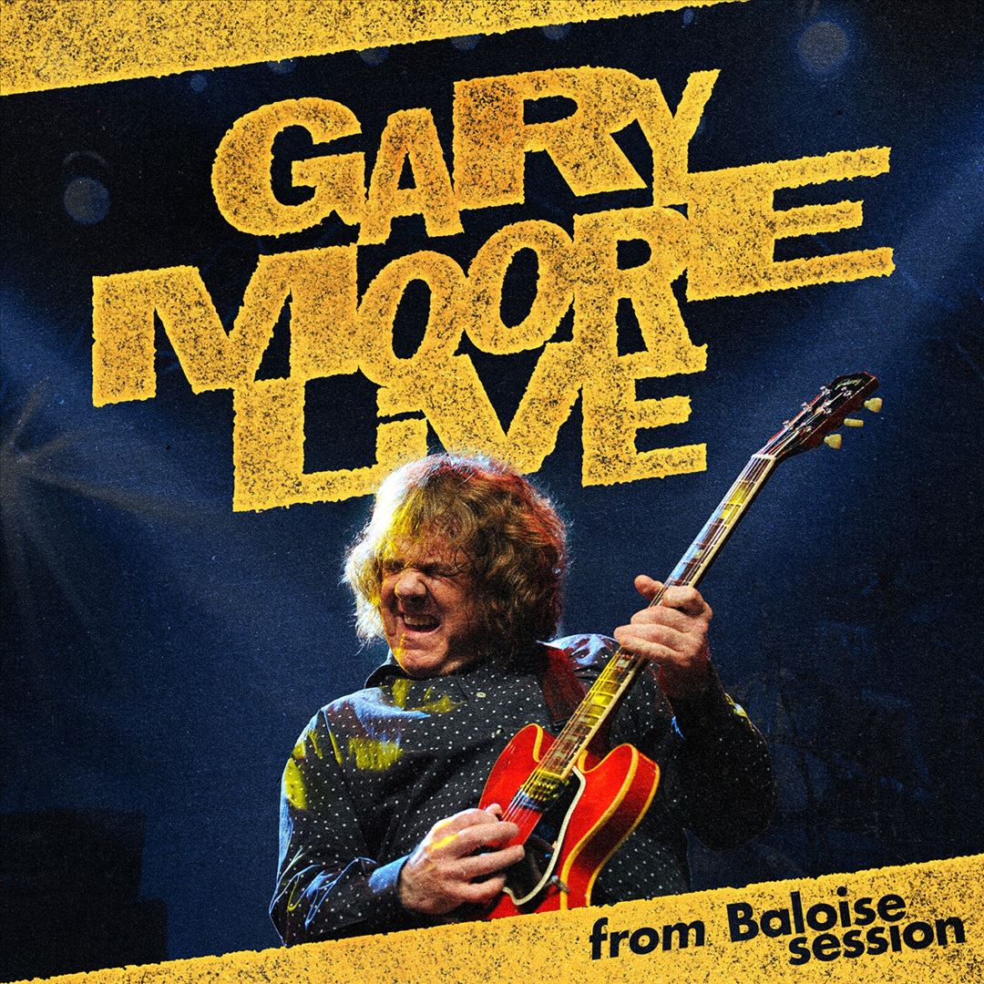 Gary Moore Live [From Baloise Session] cover art