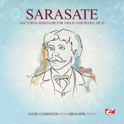 Sarasate: Nocturne-Serenade for Violin and Piano, Op. 45 cover art