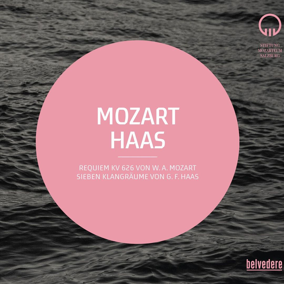 Mozart: Requiem KV 626; Haas: Sieben Klangräume cover art